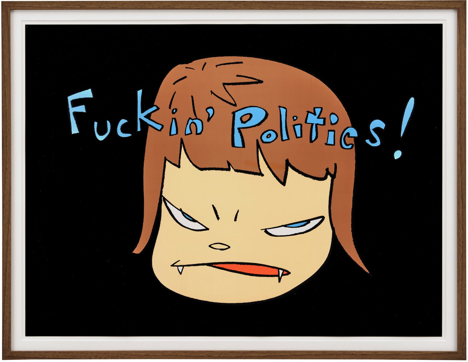Fuckin Politics (Signed), 2003